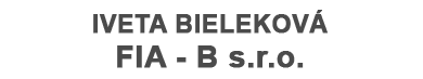 Iveta Bieleková FIA - B s.r.o. Iveta Bieleková FIA - B s.r.o.